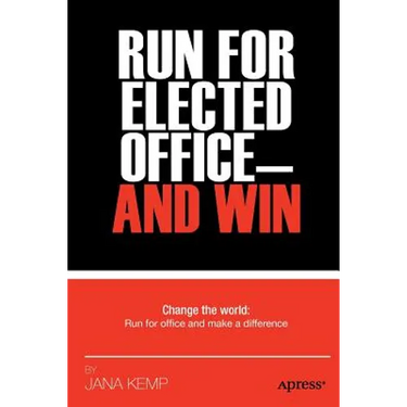 Run for Elected Office and Win