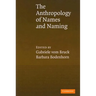 An Anthropology of Names and Naming