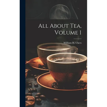 All About Tea, Volume 1