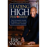 Leading High Performers: The Ultimate Guide to Being a Fast, Fluid and Flexible Leader