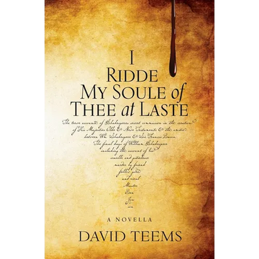 I Ridde My Soule of Thee at Laste