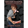Melody Harper, Submissive of Darkness: A Werewolf and Vampire Spanking Romance Novel