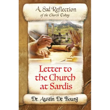 Letter to the Church at Sardis: A Sad Reflection of the Church Today