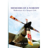 Memoirs of a Nobody: Reflections on a Suspect Life