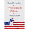 Irreconcilable Politics: Our Rights Under a Just Government