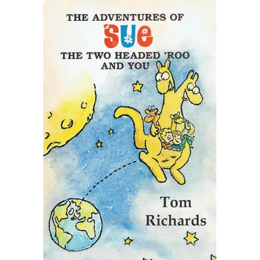 The Adventures of Sue the Two Headed 'Roo and You