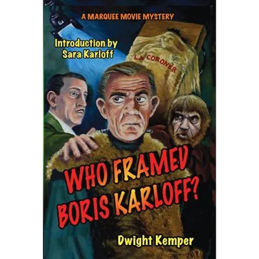 Who Framed Boris Karloff?