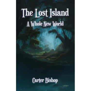 The Lost Island: A Whole New World