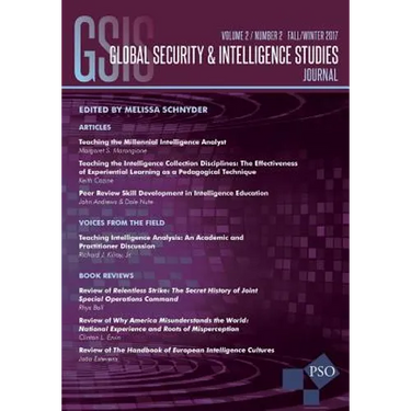 Global Security and Intelligence Studies: Volume 2, Number 2, Fall/Winter 2017