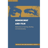 Hemingway and Film: Reflections on Teaching, Reading, and Understanding