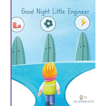 Good Night Little Engineer