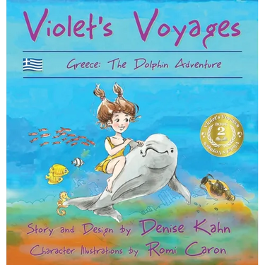 Violet's Voyages: Greece: the Dolphin Adventure