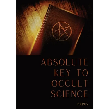 Absolute Key To Occult Science: The Tarot Of The Bohemians