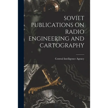 Soviet Publications on Radio Engineering and Cartography
