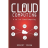 Cloud Computing: A to Z of Cloud Computing