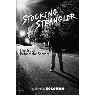 The Stocking Strangler: The Truth behind the Secrets