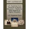 U.S. Supreme Court Transcript of Record McLaurin V. Oklahoma State Regents for Higher Education