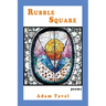 Rubble Square