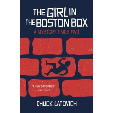 The Girl in the Boston Box: A Mystery Times Two