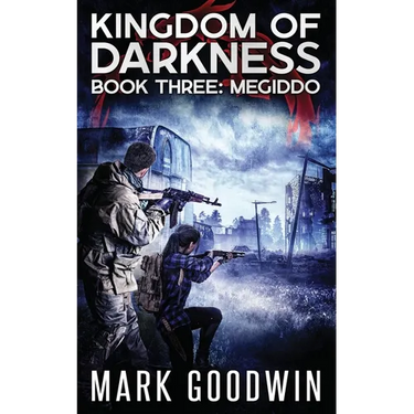 Megiddo: An Apocalyptic End-Times Thriller