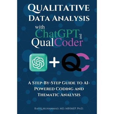 Qualitative Data Analysis With Chatgpt And Qualcoder: A Step-By-Step Guide To AI-Powered Coding And Thematic Analysis