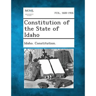 Constitution of the State of Idaho