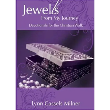Jewells From My Journey: Devotionals for the Christian Walk