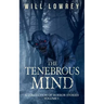 The Tenebrous Mind