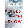 Voices in the Snow