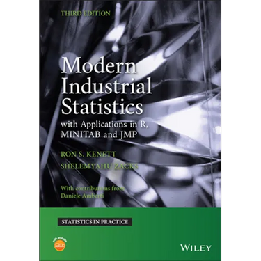 Modern Industrial Statistics: With Applications in R, Minitab, and Jmp