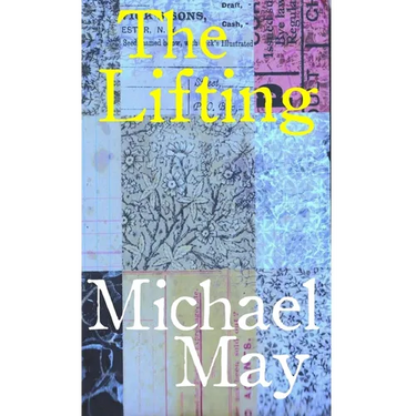 The Lifting: Poems