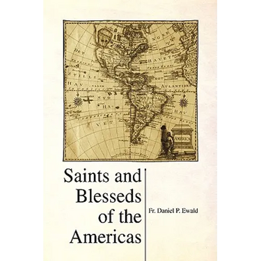 Saints and Blesseds of the Americas