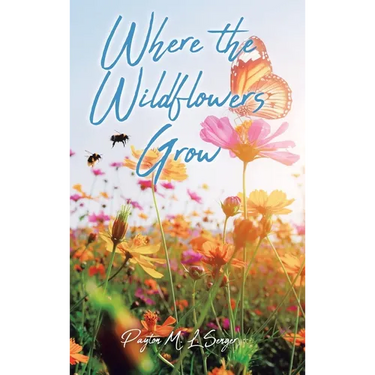Where the Wildflowers Grow