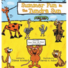 Summer Fun in the Tundra Sun