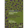 Lessons from the Pandemic: Trauma-Informed Approaches to College, Crisis, Change