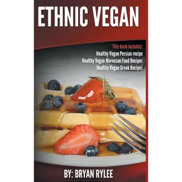 Ethnic Vegan: Healthy Vegan Persian recipe-Healthy Vegan Moroccan Recipes Healthy Vegan Greek Recipes