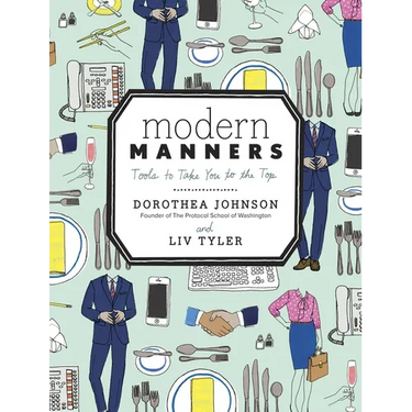 Modern Manners: Tools to Take You to the Top