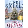 Finding Christmas Large Print Edition