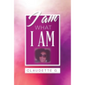 I Am What I Am