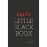 Lori's Little Black Book: Lori's Little Black Book