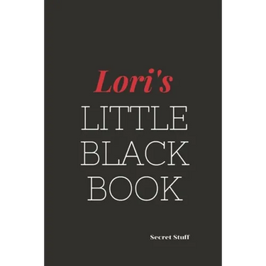 Lori's Little Black Book: Lori's Little Black Book