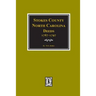 Stokes County, North Carolina Deeds, 1787-1797.