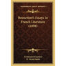 Brunetiere's Essays In French Literature (1898)