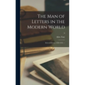 The Man of Letters in the Modern World: Selected Essays, 1928-1955. --; 0