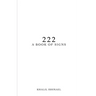222: A Book of Signs