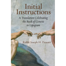 Initial Instructions: A Translation Celebrating the Book of Genesis in Lipogram