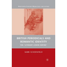 British Periodicals and Romantic Identity: The Literary Lower Empire