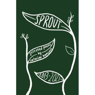 sprout: selected poems