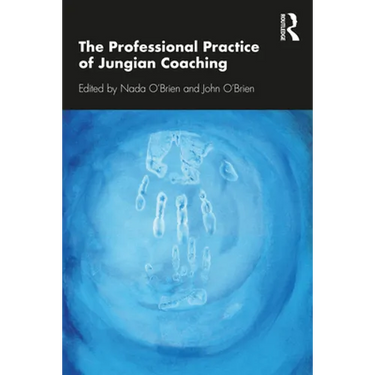 The Professional Practice of Jungian Coaching: Corporate Analytical Psychology