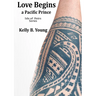 Love Begins: a Pacific prince
